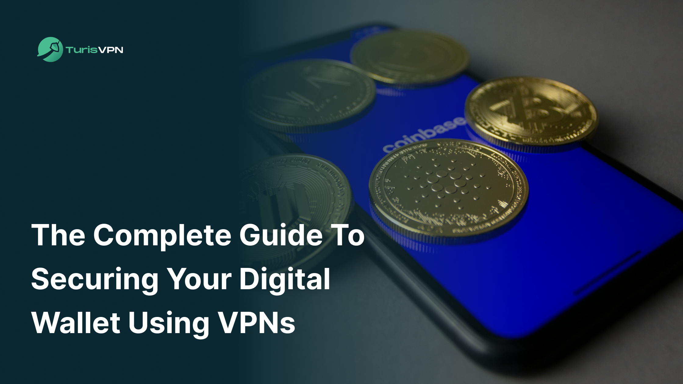 The Complete Guide to Securing Your Web3 Digital Wallet Using VPNs 