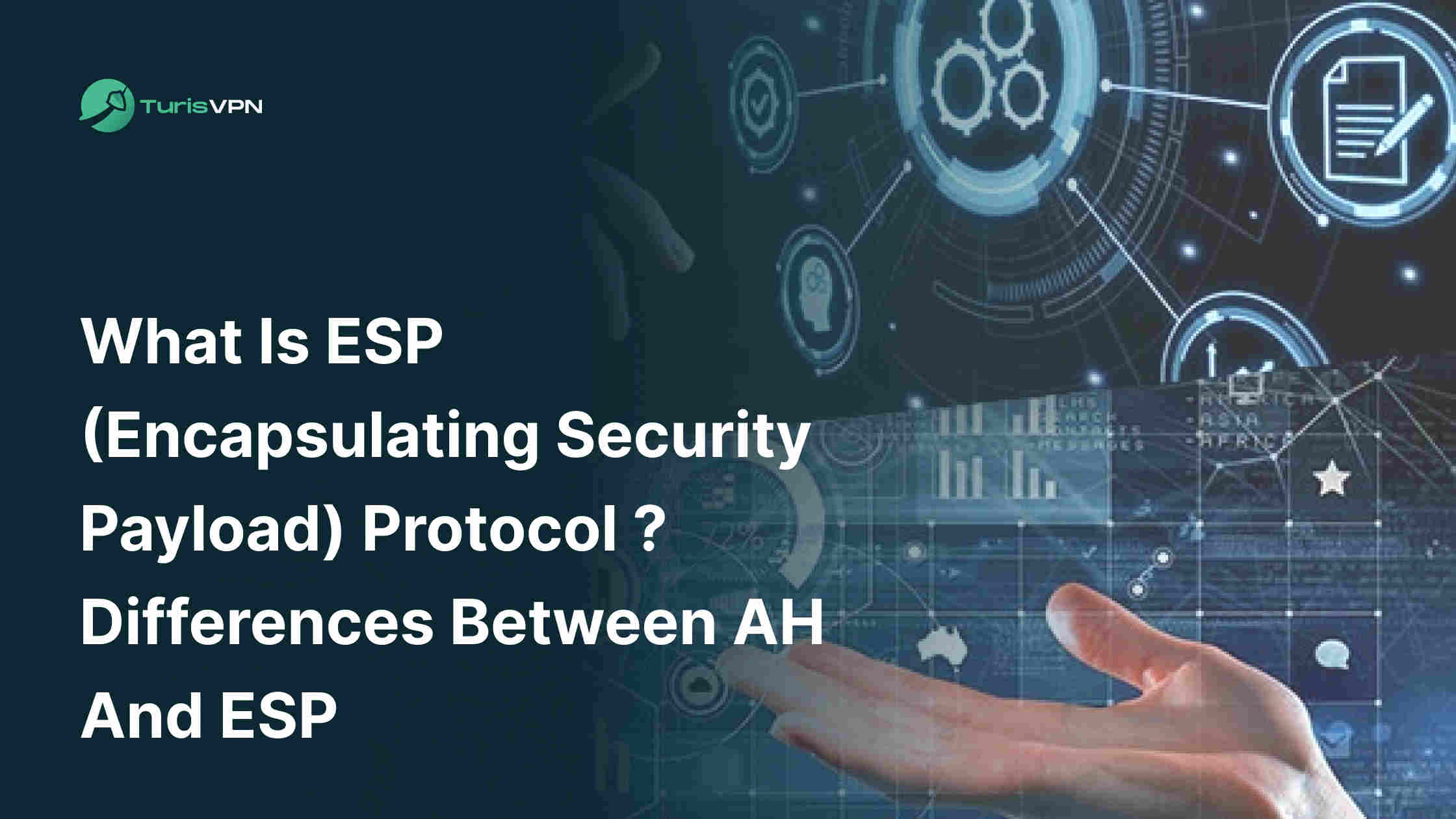 What Is ESP (Encapsulating Security Payload) Protocol ? Differences Between AH and ESP