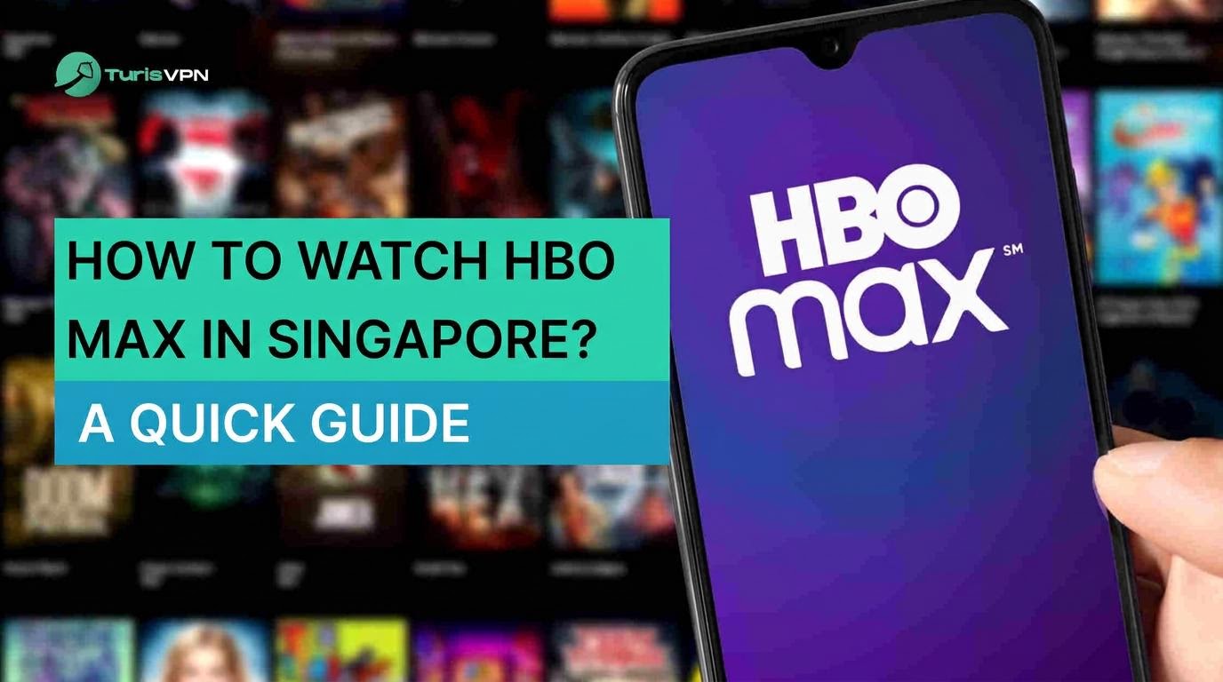 How to Watch HBO Max in Singapore? A Quick Guide (2024) thumbnail