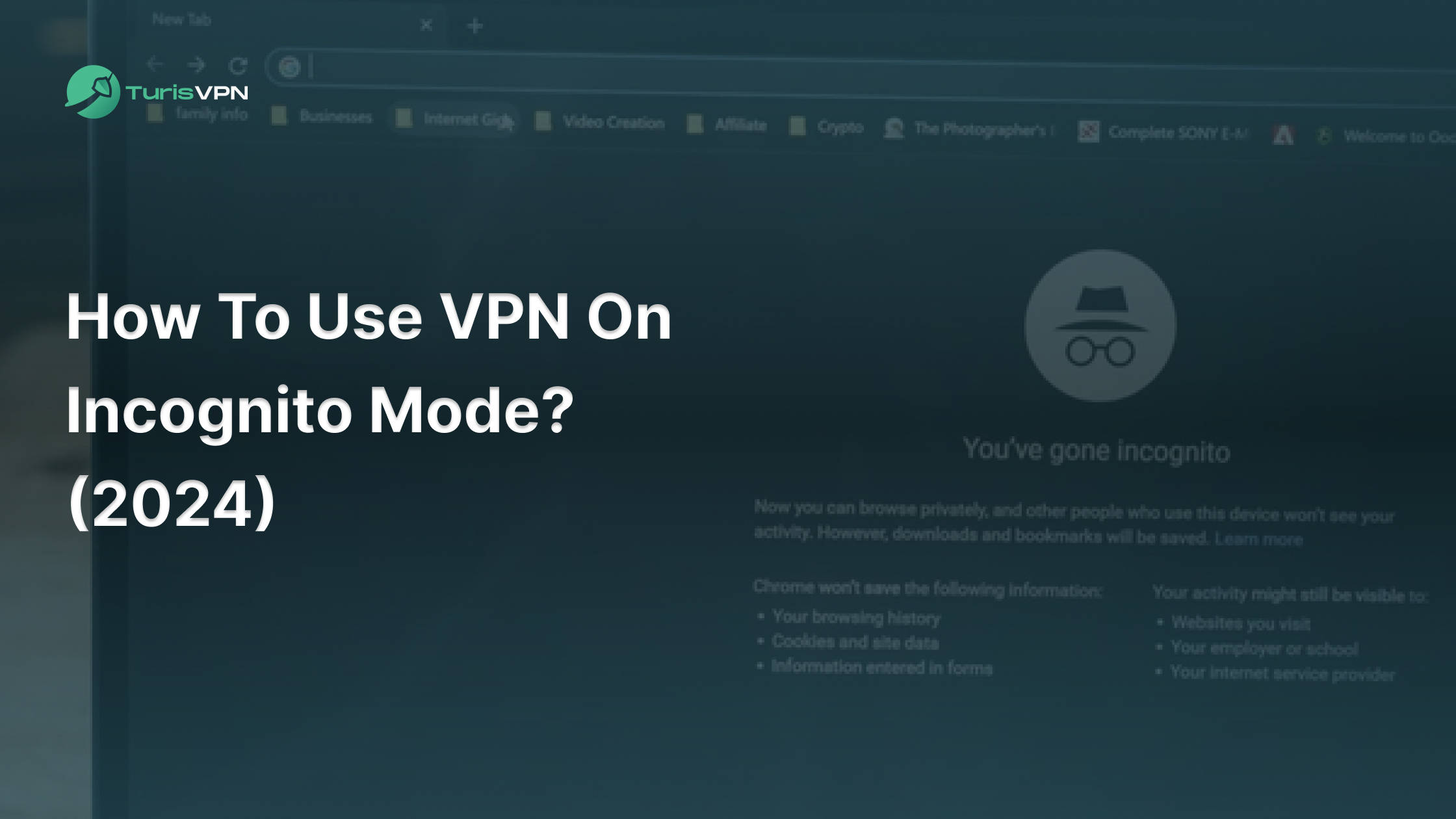 how to use vpn on incognito