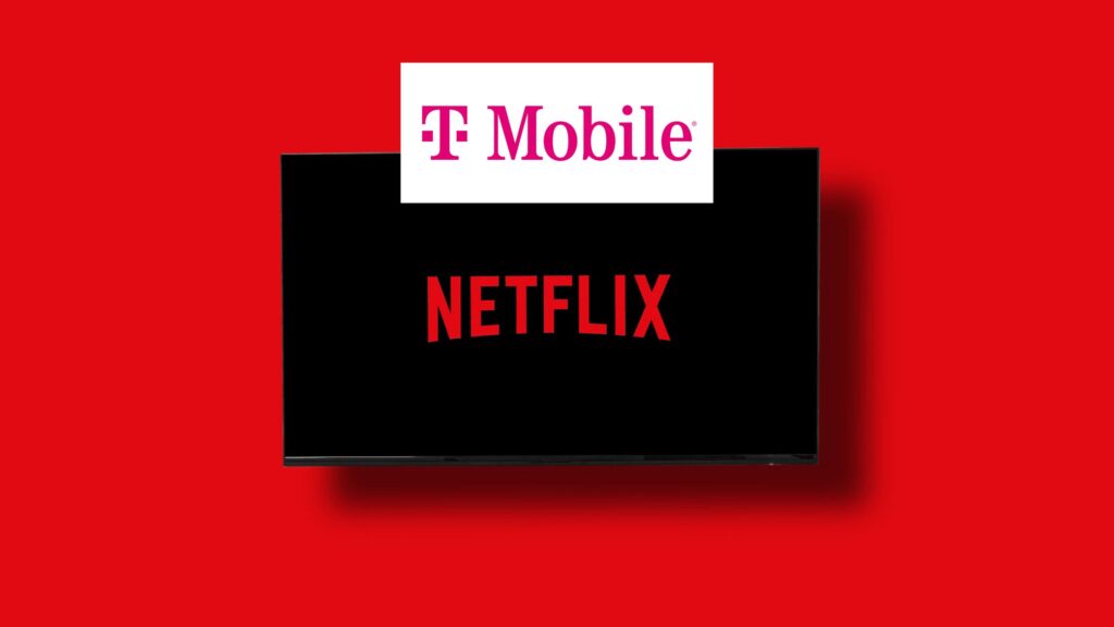 Get a Free Netflix Account From T-Mobile