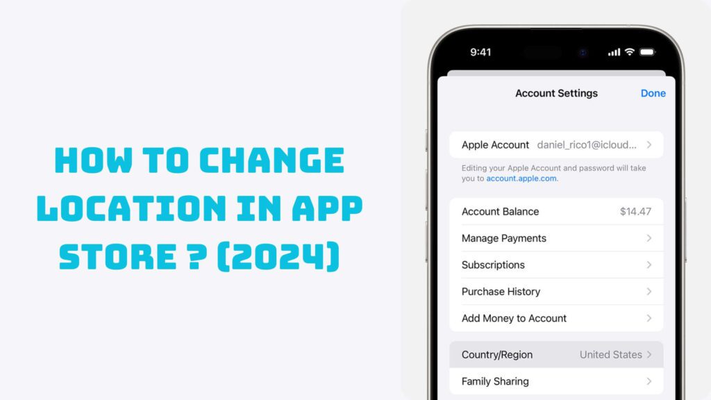 How to Change Location in App Store on iPhoneiPadMac (2024)