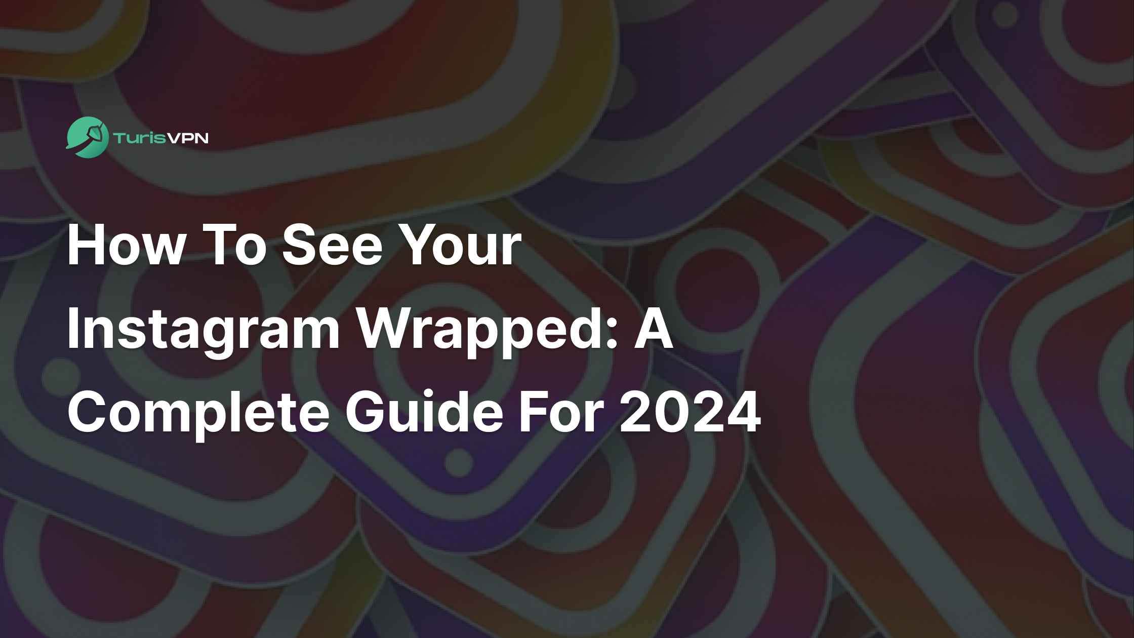 how to see instagram wrapped