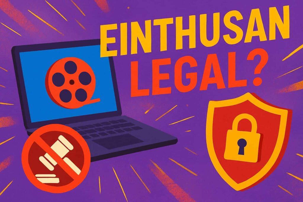 Is Einthusan Legal?