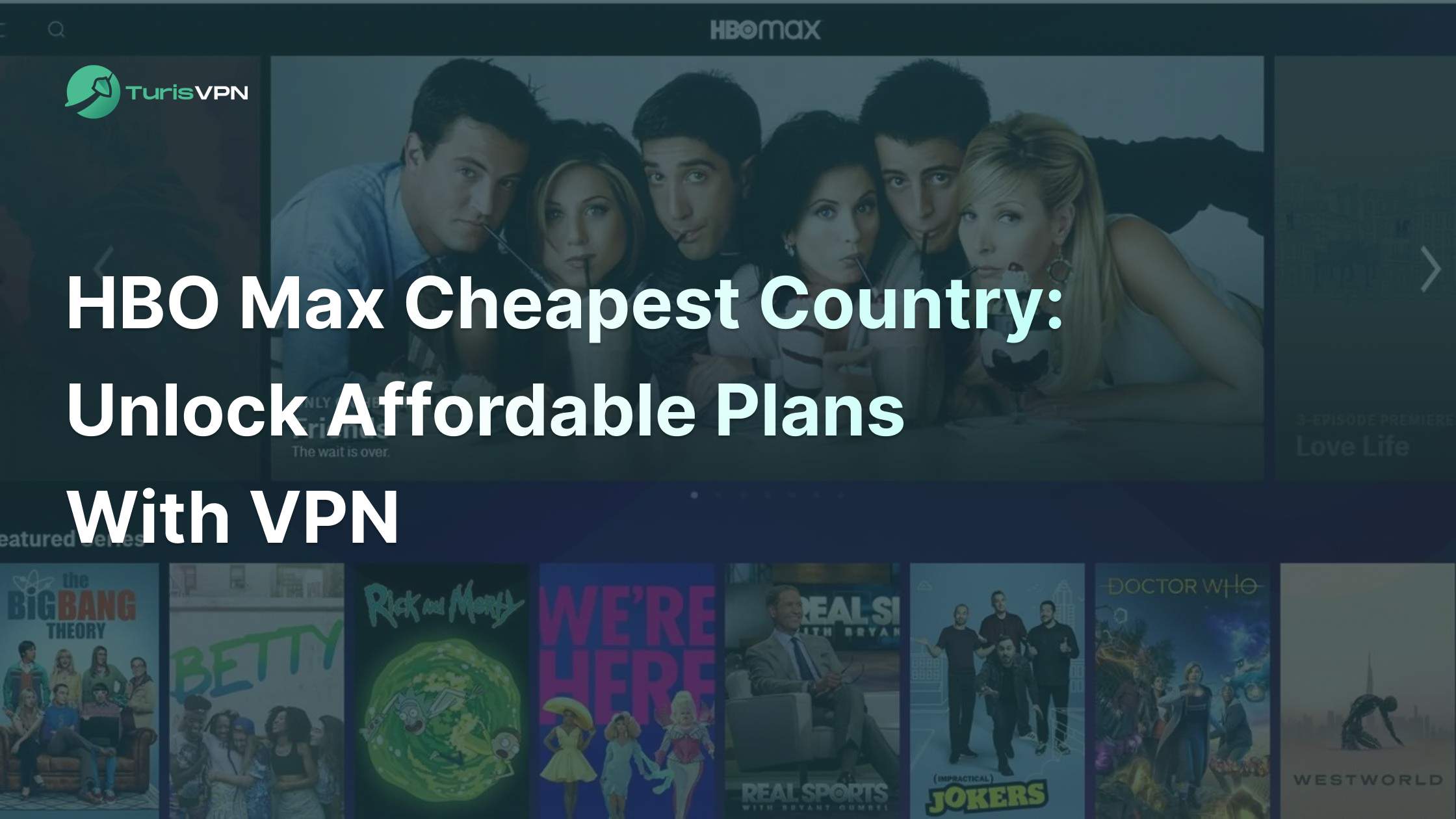 HBO Max Cheapest Country: Unlock Affordable Plans with VPN thumbnail