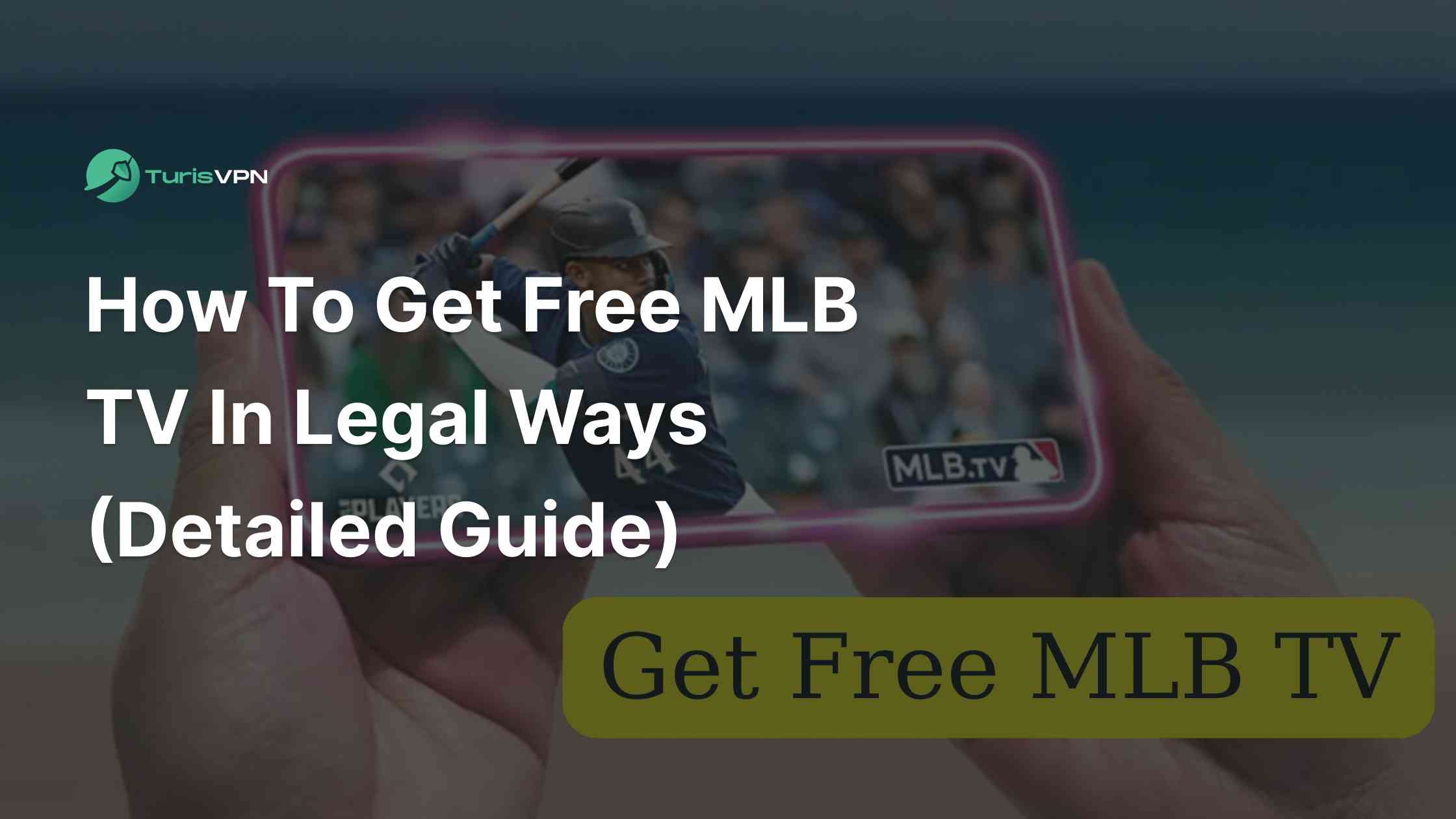 How to Get Free MLB TV in Legal Ways (2025 Guide)