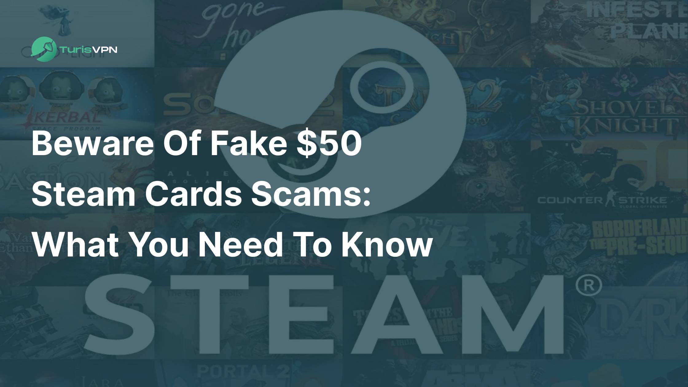 Beware of Fake $50 Steam Cards Scams: What You Need to Know