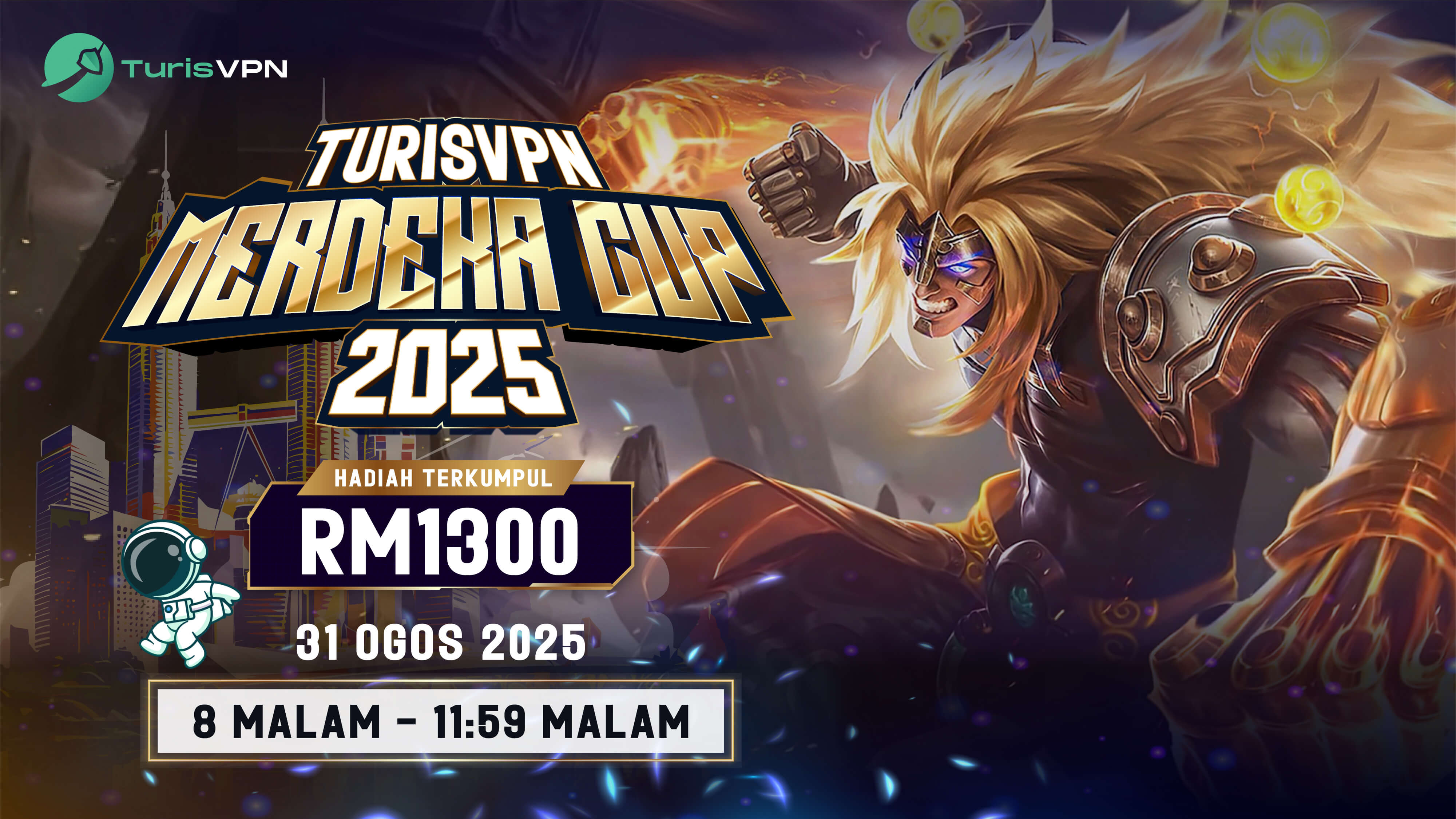 🏆 TurisVPN Merdeka Cup 2025 – Raikan Hari Kebangsaan Malaysia dengan Pertarungan MLBB! 🇲🇾 🔥