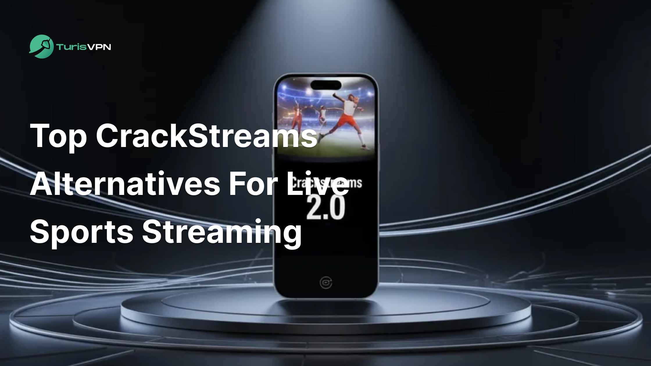 Top CrackStreams Alternatives for Live Sports Streaming in 2025