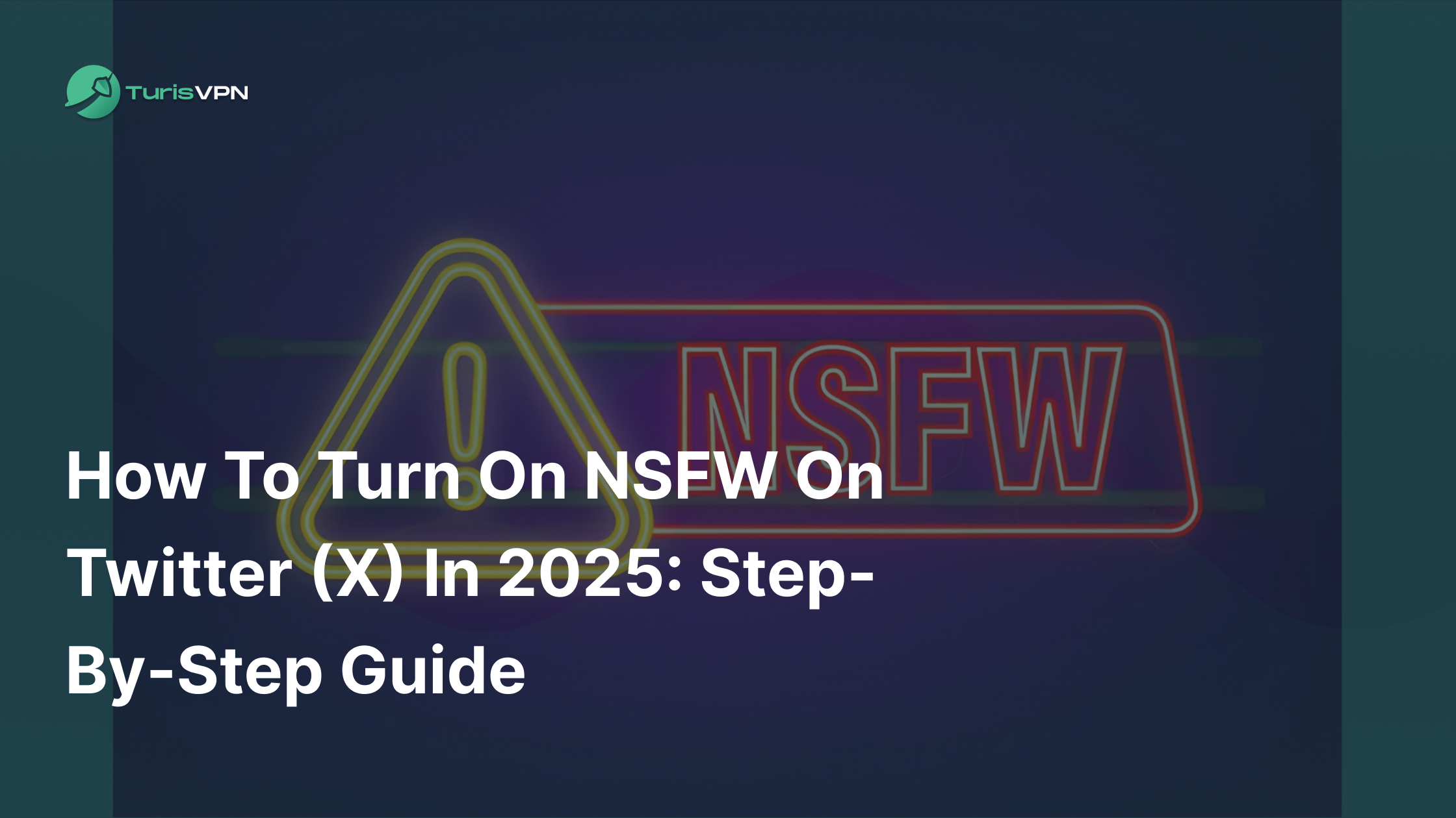 How to Turn On NSFW on Twitter (X) in 2025: Step-by-Step Guide