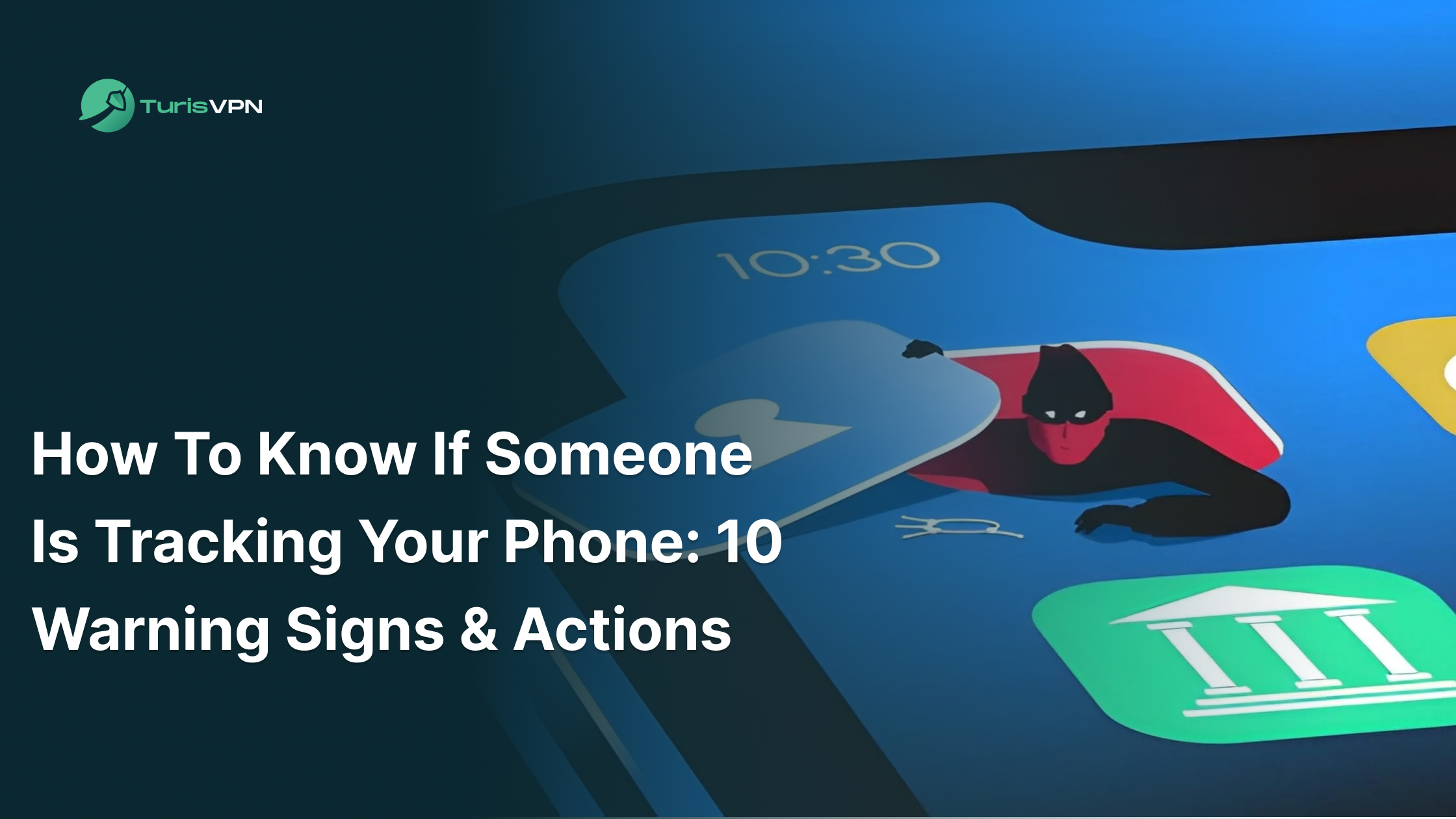 How to Know If Someone Is Tracking Your Phone: 10 Warning Signs & Actions thumbnail
