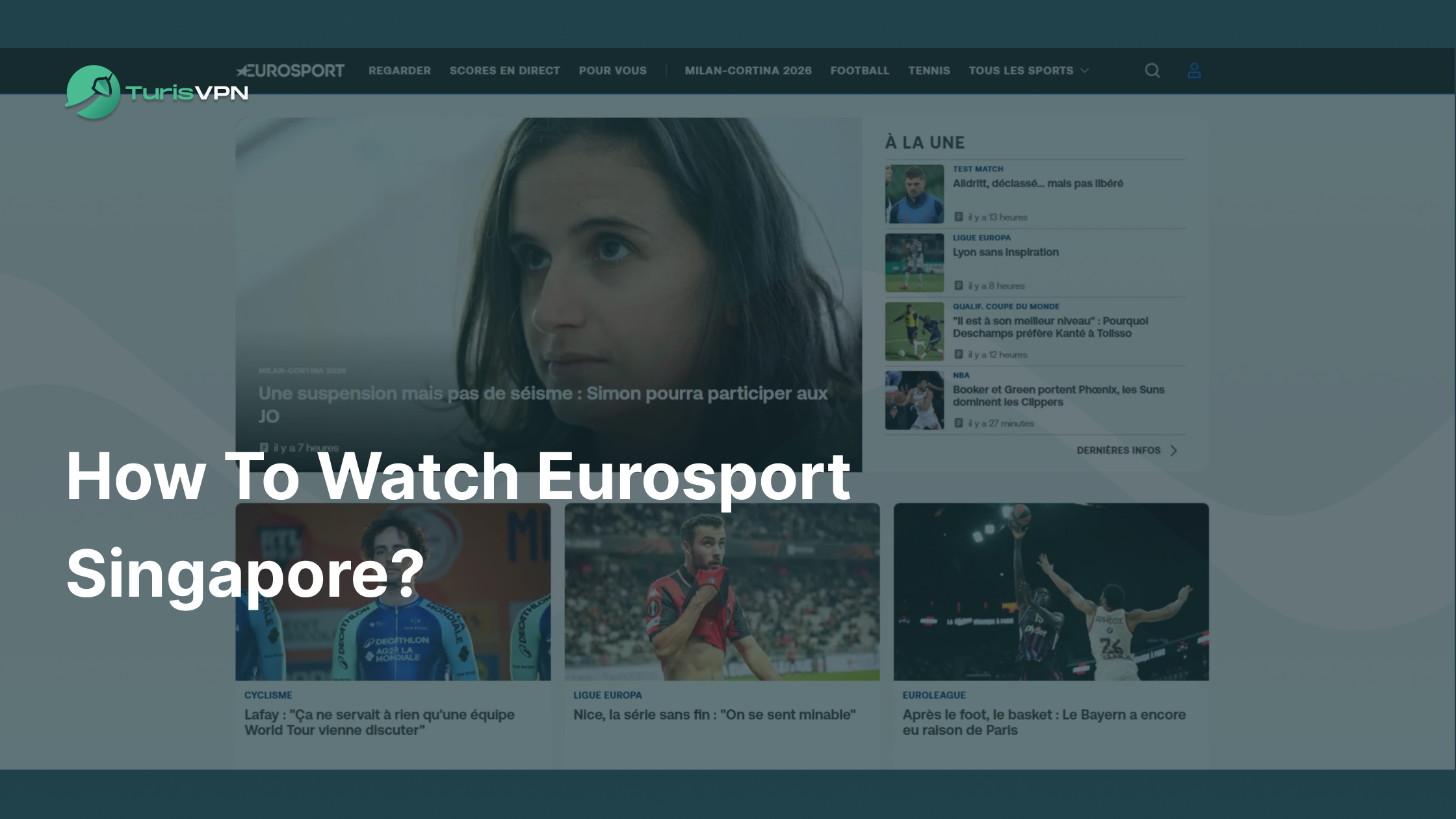 How to Watch Eurosport Singapore? thumbnail