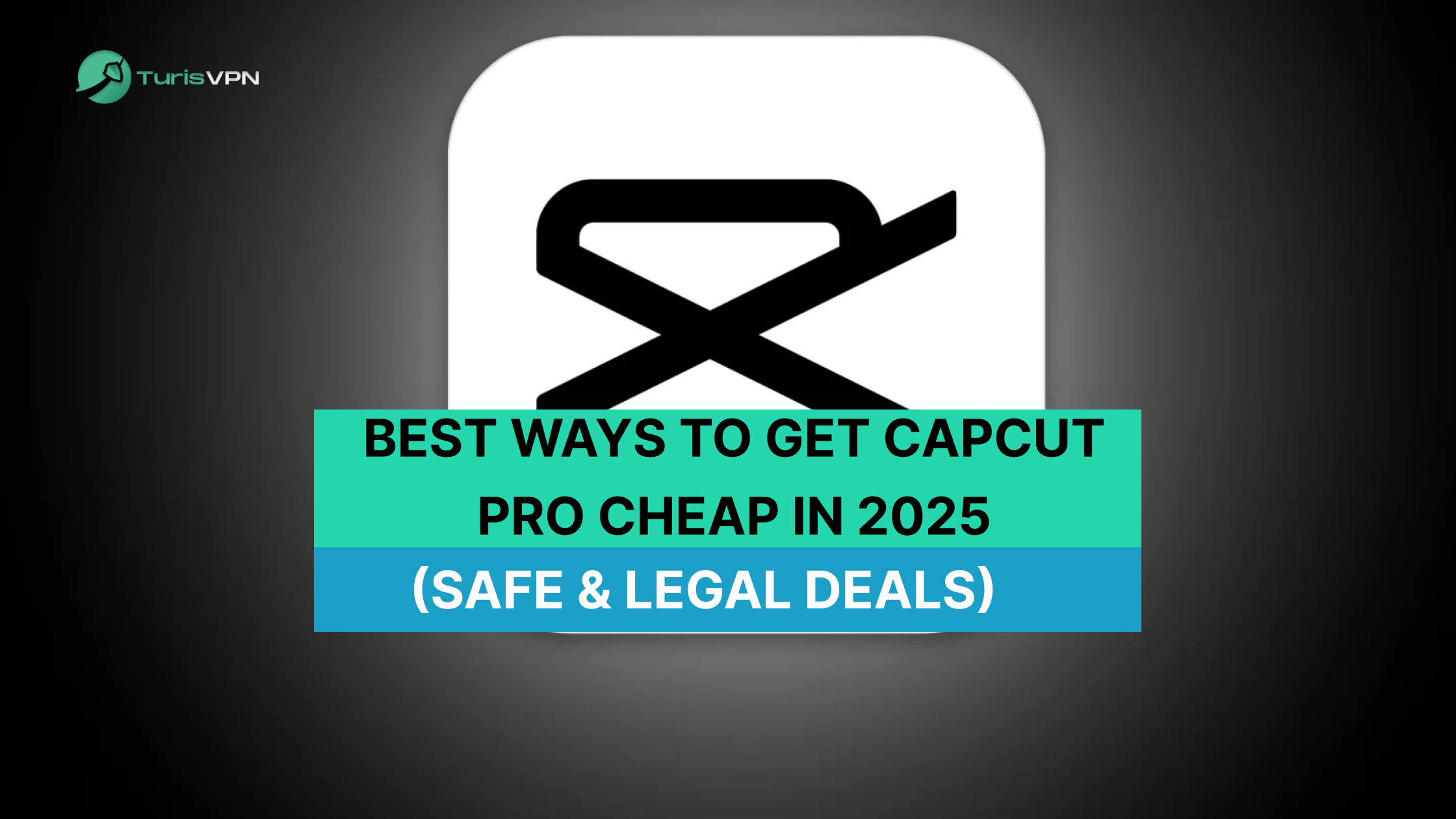 Best Ways to Get CapCut Pro Cheap in 2025 (Safe & Legal Deals) thumbnail