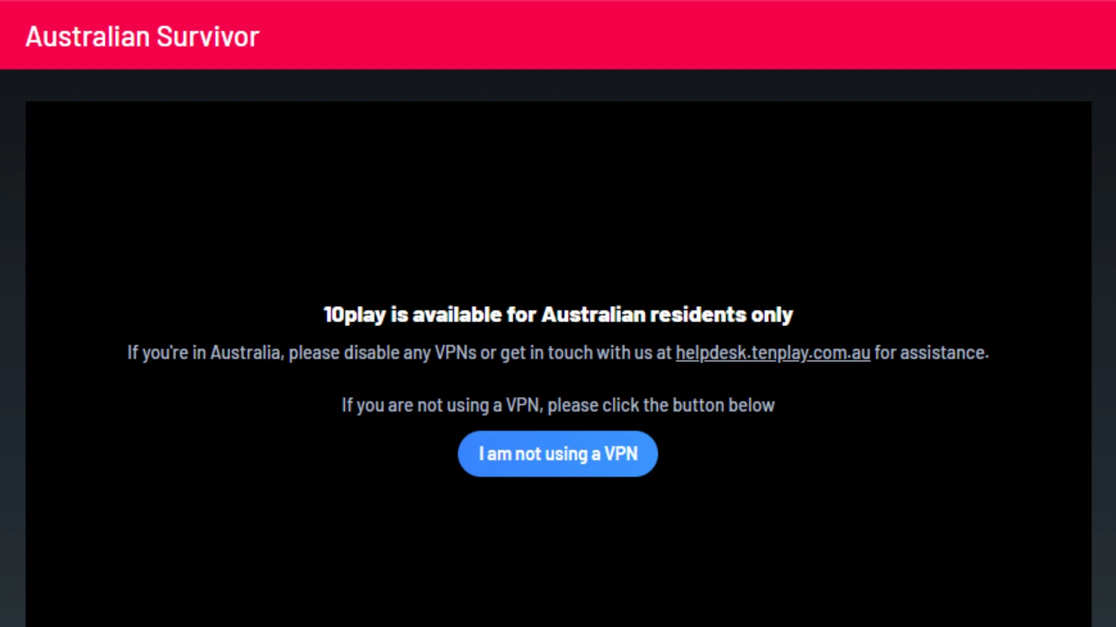 Option 2: Watch on 10 Play (Outside Australia using a VPN)