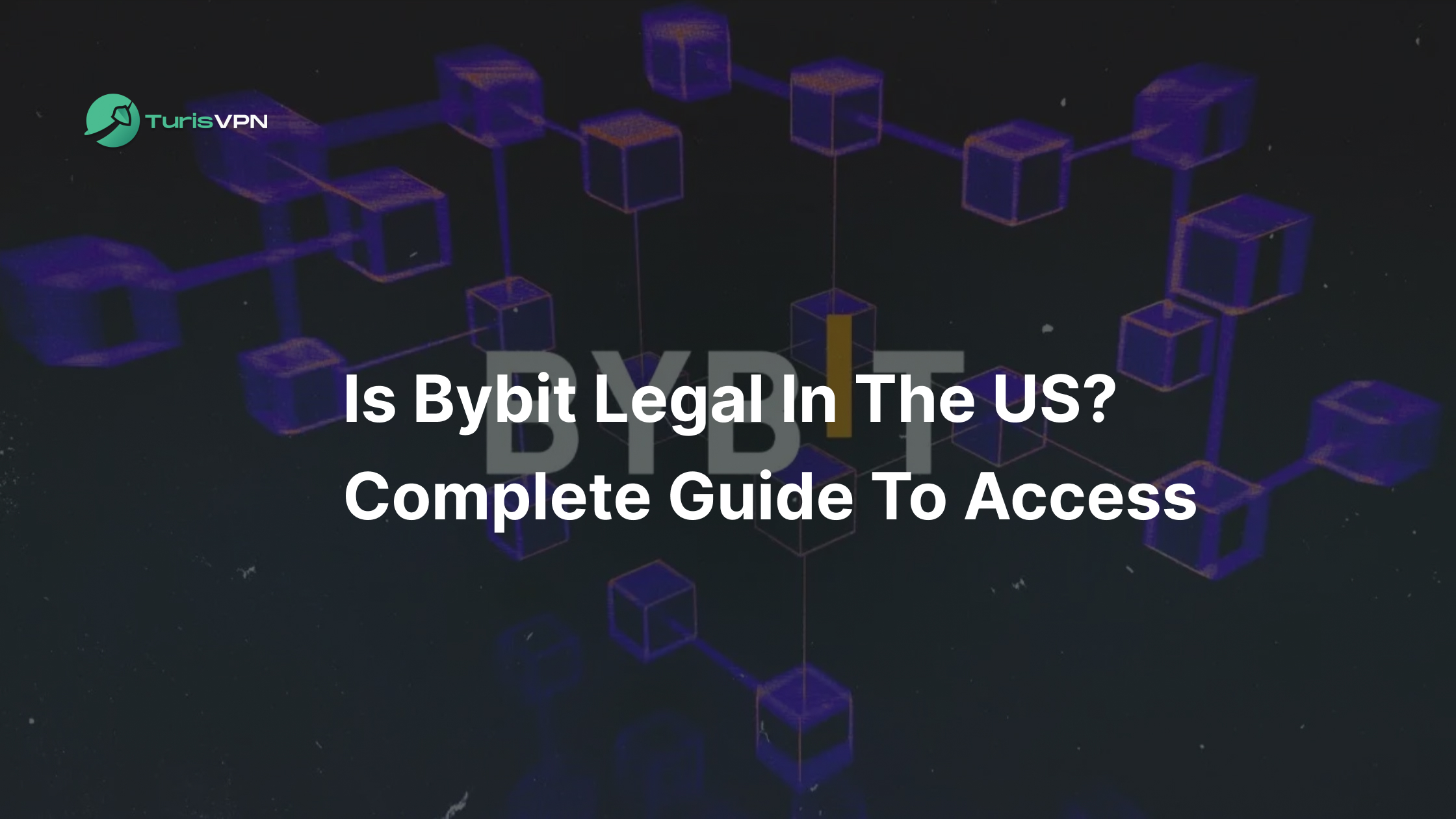 Is Bybit Legal in the US? Complete Guide to Access thumbnail