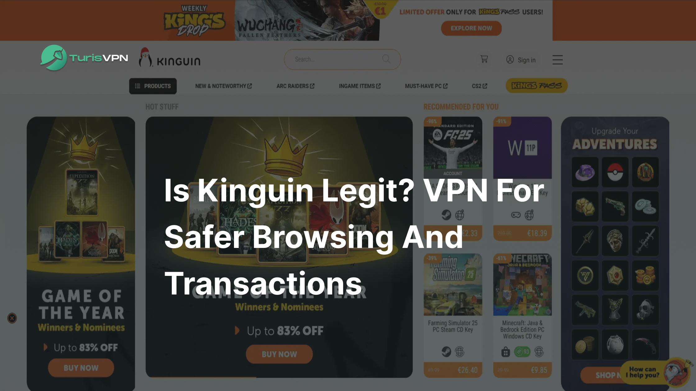 Is Kinguin Legit? VPN for Safer Browsing and Transactions thumbnail