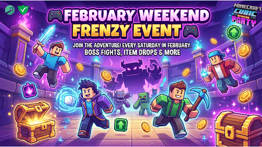 🎮 February Weekend Frenzy Event – Join the Adventure! 🎮