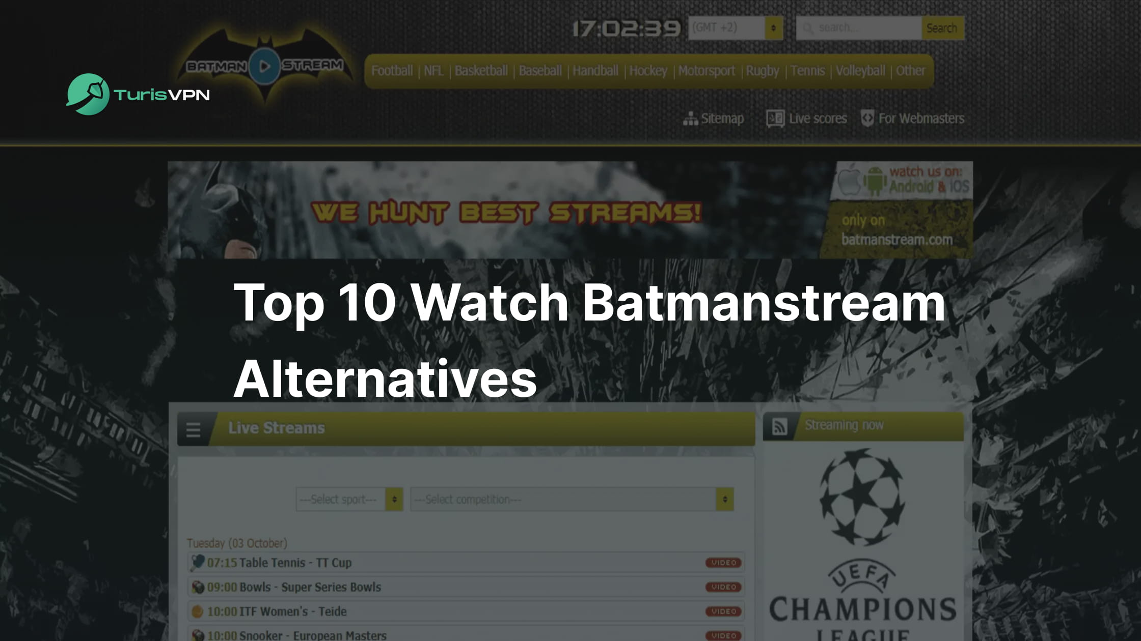 How to Watch Top 10 Batmanstream Alternatives Safely? thumbnail