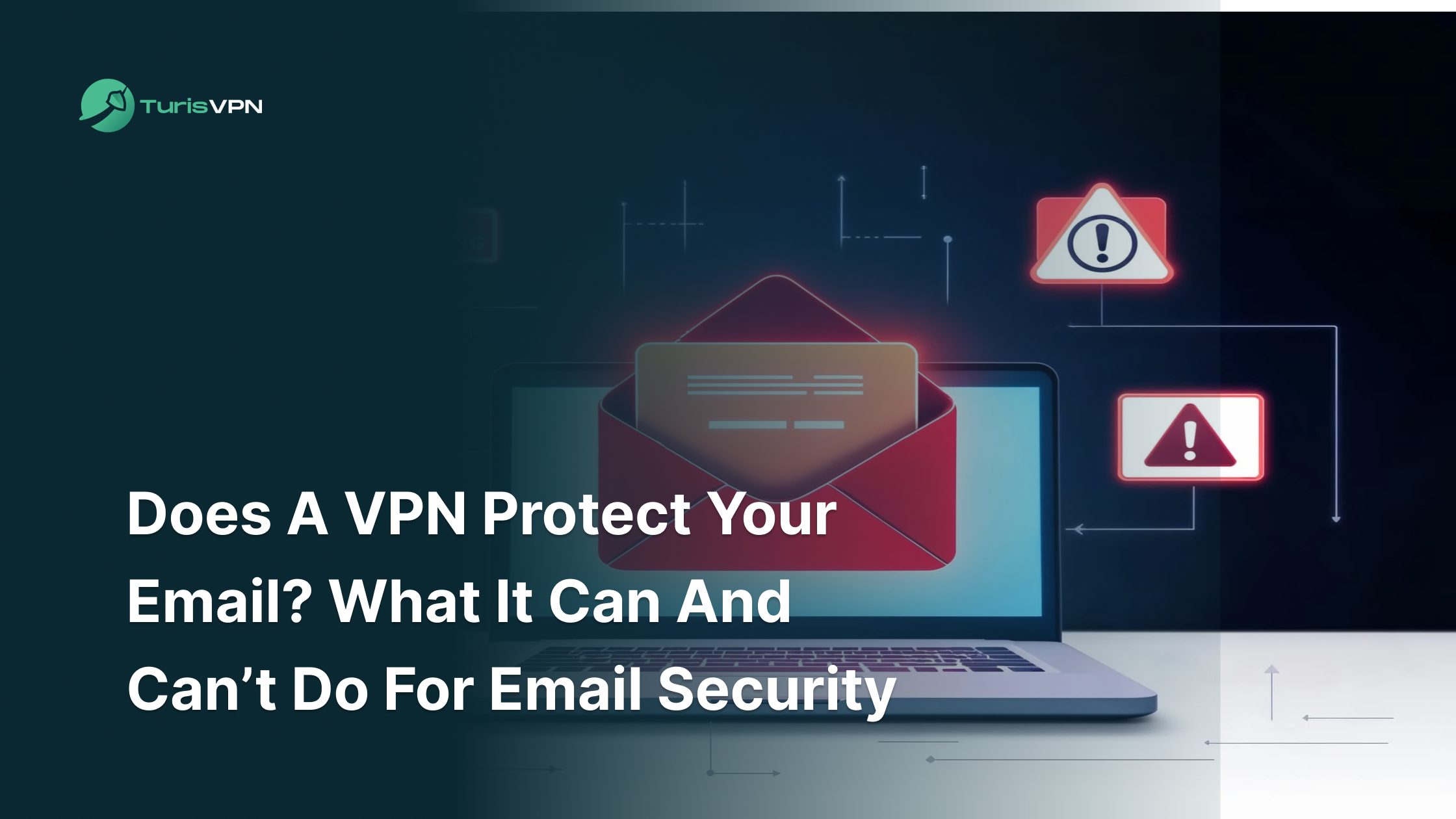 Does a VPN Protect Your Email? What It Can and Can’t Do for Email Security thumbnail