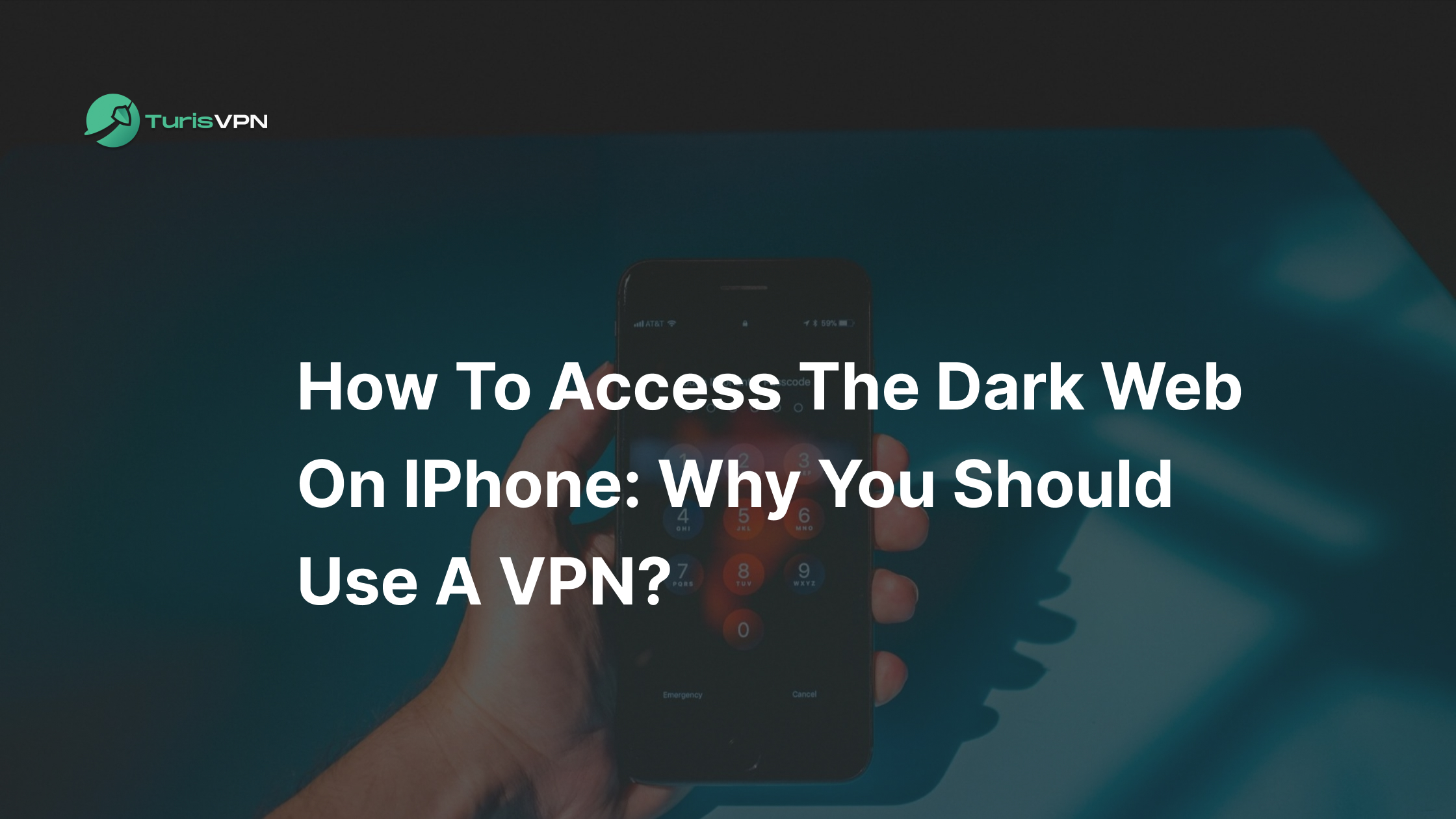 How to Access the Dark Web on iPhone: Why You Should Use a VPN? thumbnail