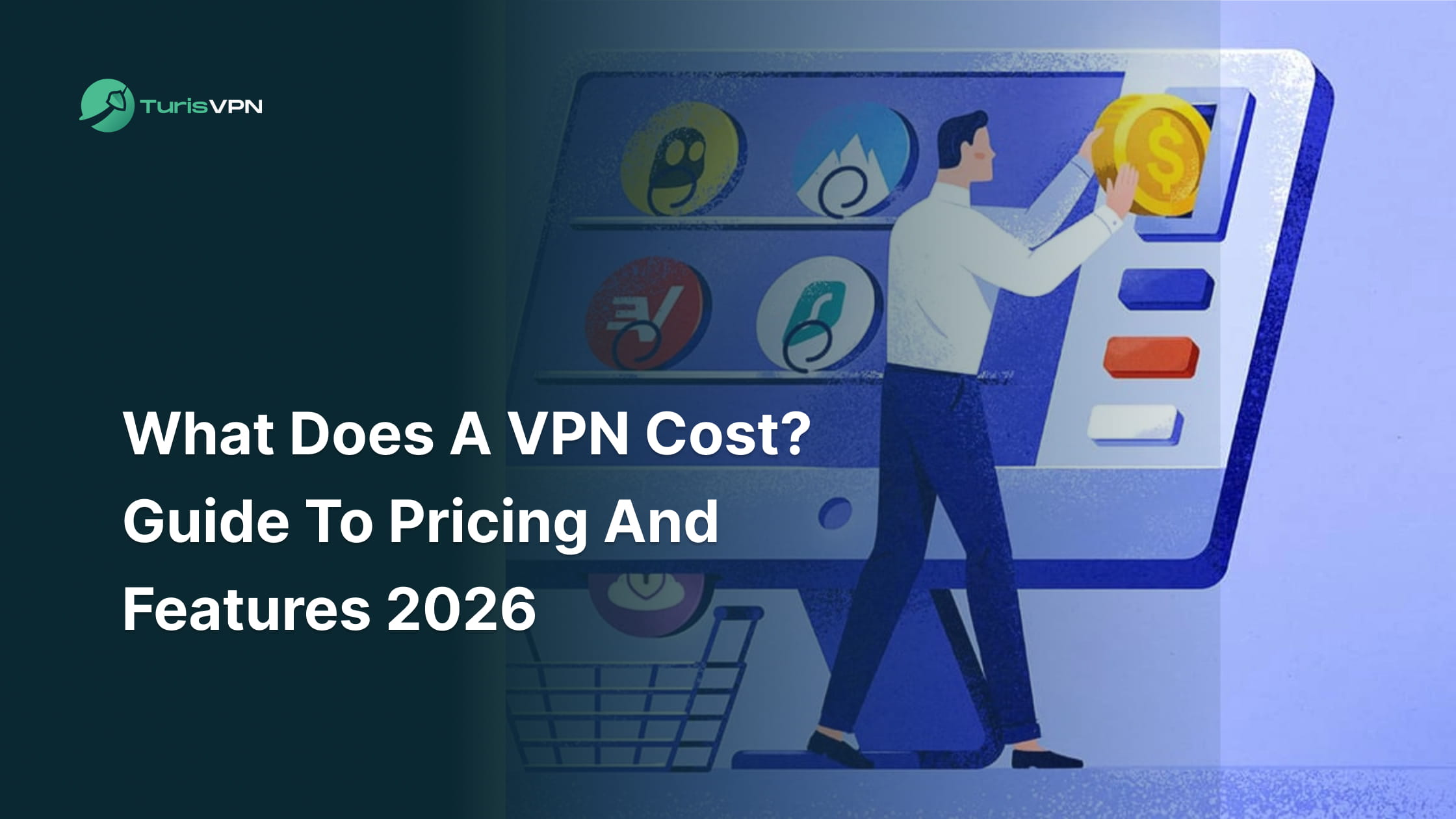What Does a VPN Cost?  Guide to Pricing and Features 2026 thumbnail