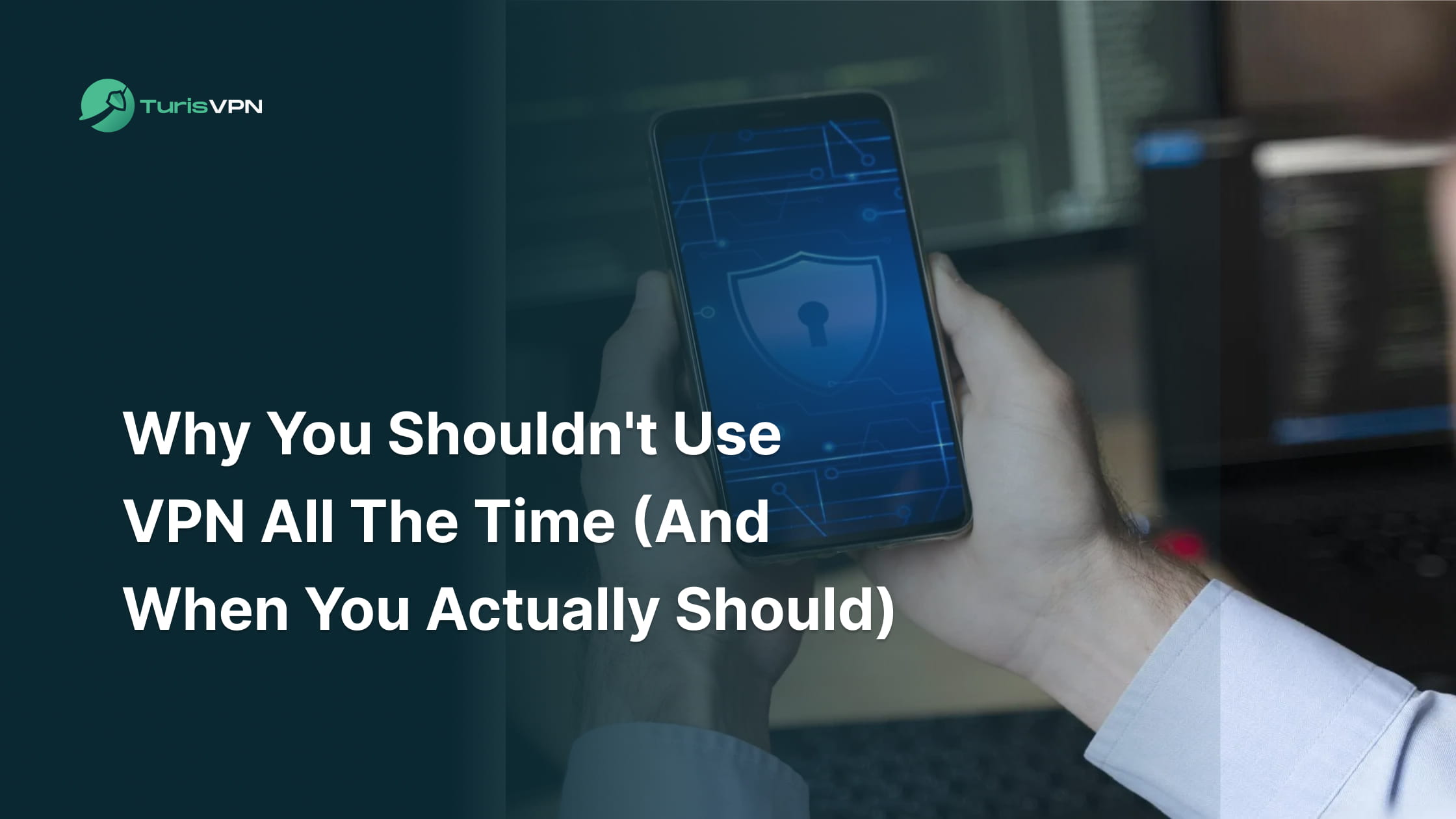 Why You Shouldn't Use VPN All the Time (And When You Actually Should) thumbnail